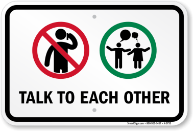 talk-to-each-other-sign-k-0735